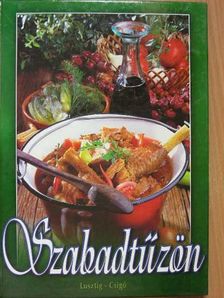 Lusztig Tamás - Szabadtűzön [antikvár]