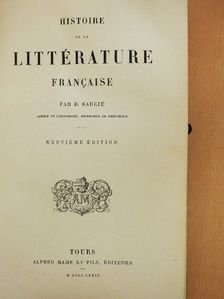 D. Saucié - Histoire de la Littérature francaise [antikvár]