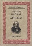 BOD PÉTER - Magyar Athenas [antikvár]