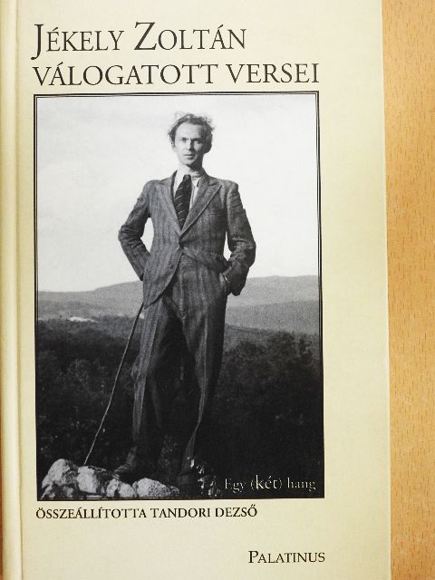 Jékely Zoltán - Jékely Zoltán válogatott versei [antikvár]