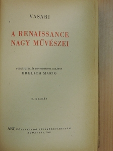 Giorgio Vasari - A renaissance nagy művészei [antikvár]