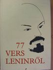 Alekszandr Prokofjev - 77 vers Leninről [antikvár]