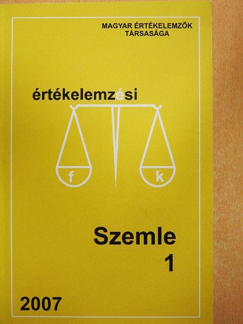 Ábrahám Sándor - Értékelemzési Szemle 2007/1. [antikvár]