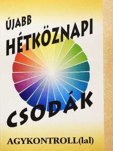 Újabb hétköznapi csodák [antikvár]
