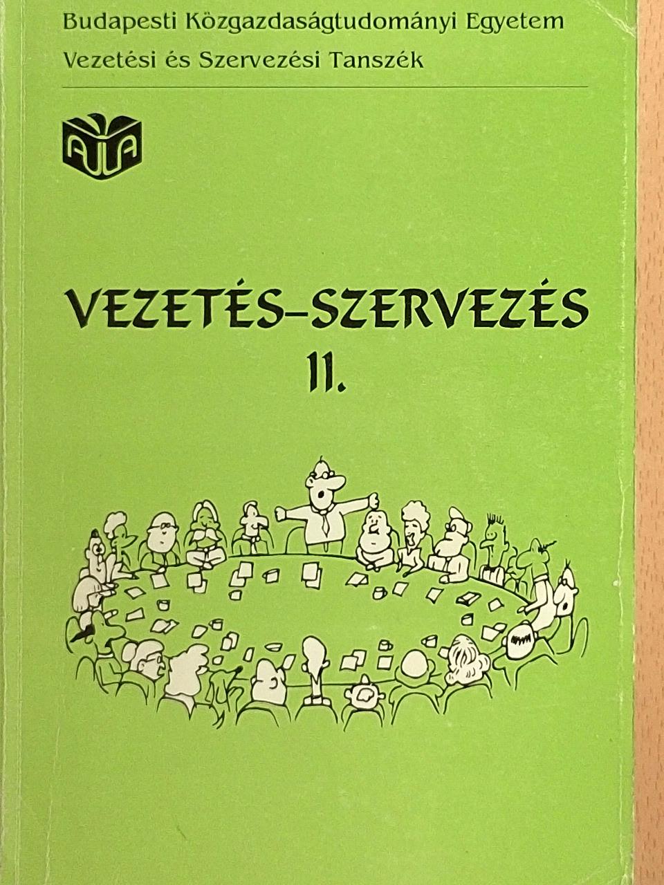 Antal Zsuzsanna - Vezetés-szervezés II. [antikvár]