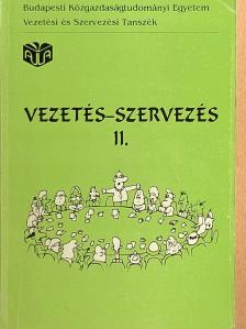 Antal Zsuzsanna - Vezetés-szervezés II. [antikvár]