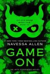 Navessa Allen - Game On (Into Darkness Series, Book 3)