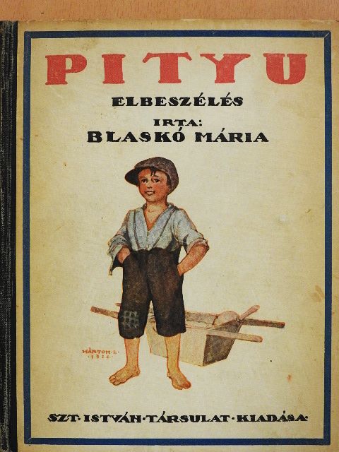 Blaskó Mária - Pityu [antikvár]
