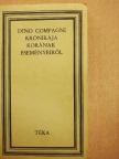 Dino Compagni - Dino Compagni krónikája korának eseményeiről [antikvár]