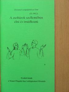 Dr. Otto Knoch - A zsoltárok szellemében élni és imádkozni [antikvár]
