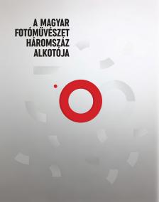 Kincses Károly[szerk.] - A magyar fotóművészet háromszáz alkotója