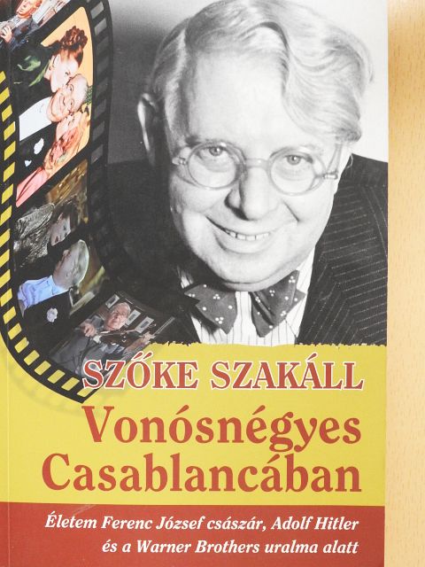 Szőke Szakáll - Vonósnégyes Casablancában [antikvár]
