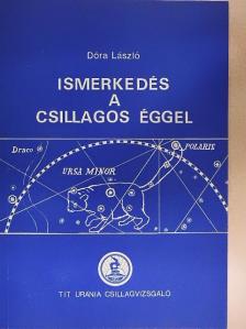 Dóra László - Ismerkedés a csillagos éggel [antikvár]