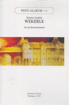 Szántó András - Wekerle [antikvár]
