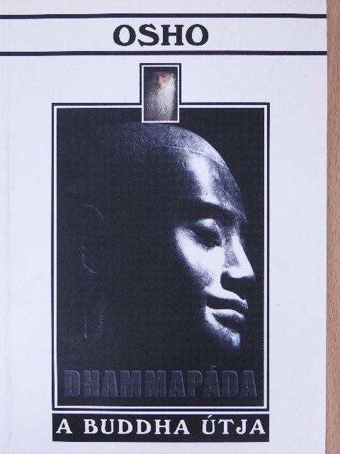 Osho - Dhammapáda - A Buddha útja [antikvár]