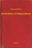 Jefferson Thomas - Declaration of Independence [eKönyv: epub, mobi]