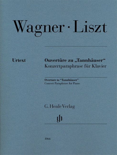 WAGNER-LISZT - OUVERTÜRE ZU "TANNHAEUSER". KONZERTPARAPHRASE FÜR KLAVIER ( PETER JOST / A. GROETHUYSEN)
