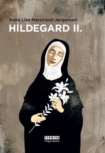 Anne Lise Marstrand, Jorgensen - Hildegard II. [eKönyv: epub, mobi]