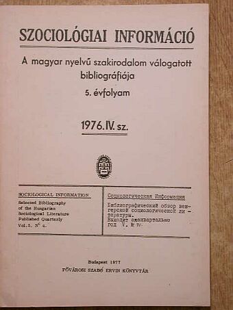 Szociológiai információ 1976/4. [antikvár]