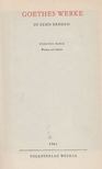Johann Wolfgang Goethe, Reinhard Buchwald - Goethes Werke in zehn Bänden 4. [antikvár]