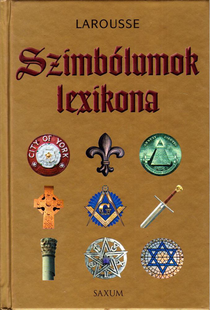 Bethsabée Blumel - Michel Guillemot - SZIMBÓLUMOK LEXIKONA