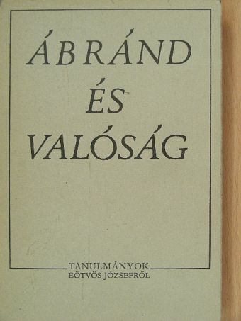 Antall József - Ábránd és valóság [antikvár]