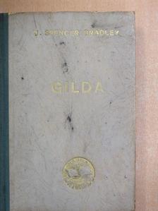 J. Spencer Bradley - Gilda [antikvár]