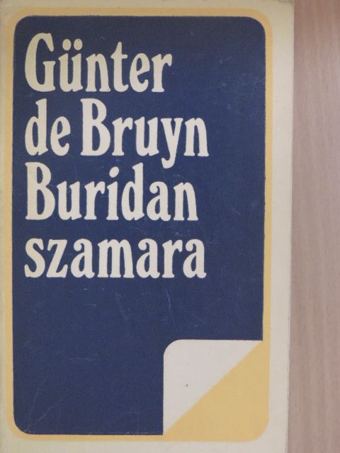 Günter de Bruyn - Buridan szamara [antikvár]