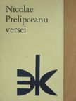 Nicolae Prelipceanu - Nicolae Prelipceanu versei [antikvár]