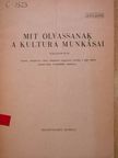 Mit olvassanak a kultura munkásai [antikvár]