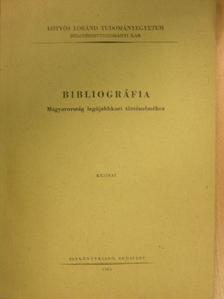 Siklós András - Bibliográfia Magyarország legújabbkori történelméhez [antikvár]