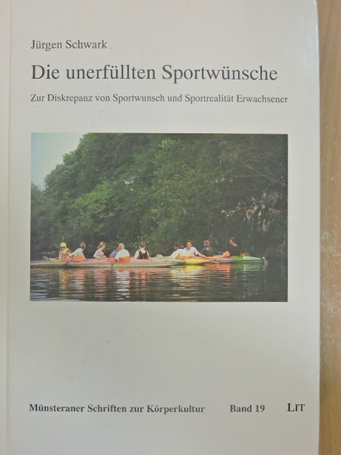 Jürgen Schwark - Die unerfüllten Sportwünsche [antikvár]