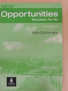 Christina Ruse - New Opportunities - Intermediate - Mini-Dictionary [antikvár]