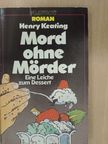 Henry Keating - Mord ohne Mörder [antikvár]