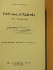 Oskar Regele - Feldmarschall Radetzky [antikvár]
