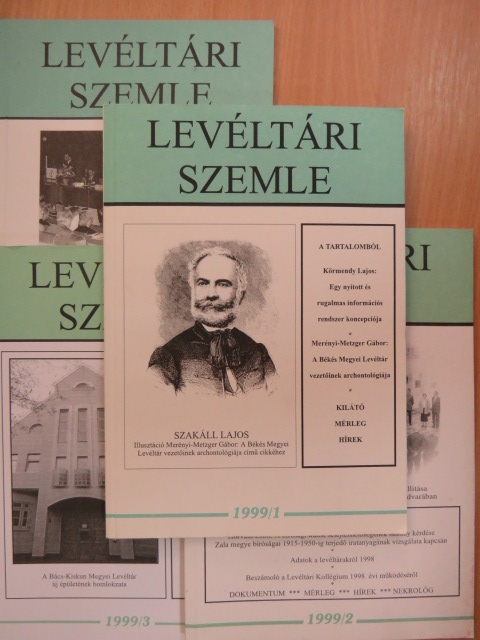 Albrechtné Kunszeri Gabriella - Levéltári Szemle 1999/1-4. [antikvár]