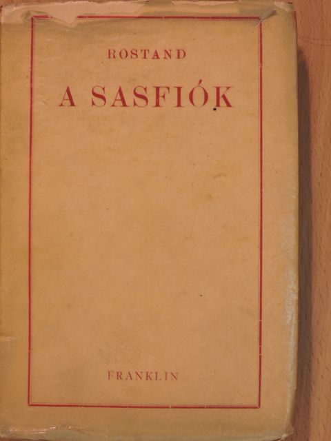 Edmond Rostand - A Sasfiók [antikvár]