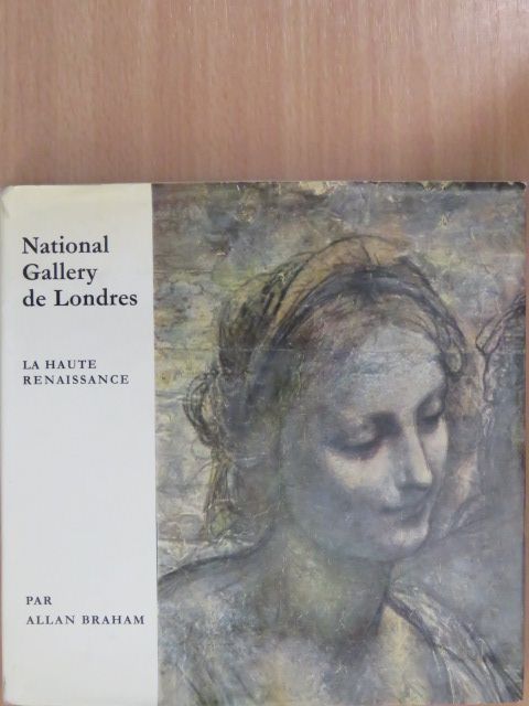 Allan Braham - La National Gallery de Londres [antikvár]