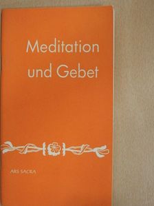 P. Camillus Lapauw - Meditation und Gebet [antikvár]