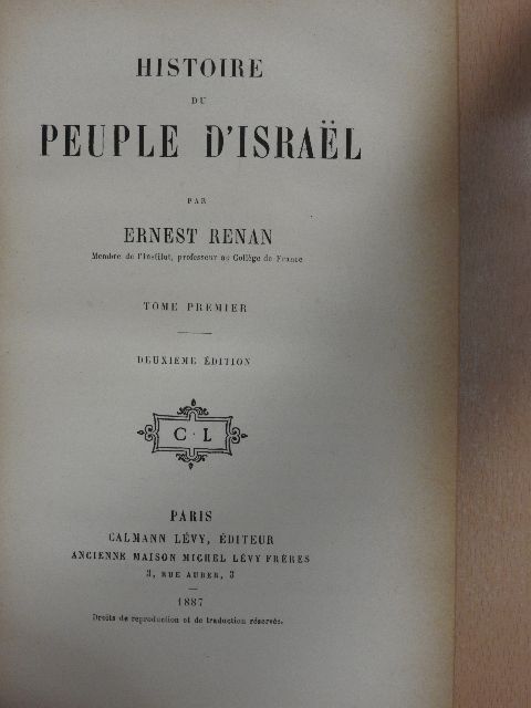 Ernest Renan - Histoire du peuple d'Israël I. [antikvár]