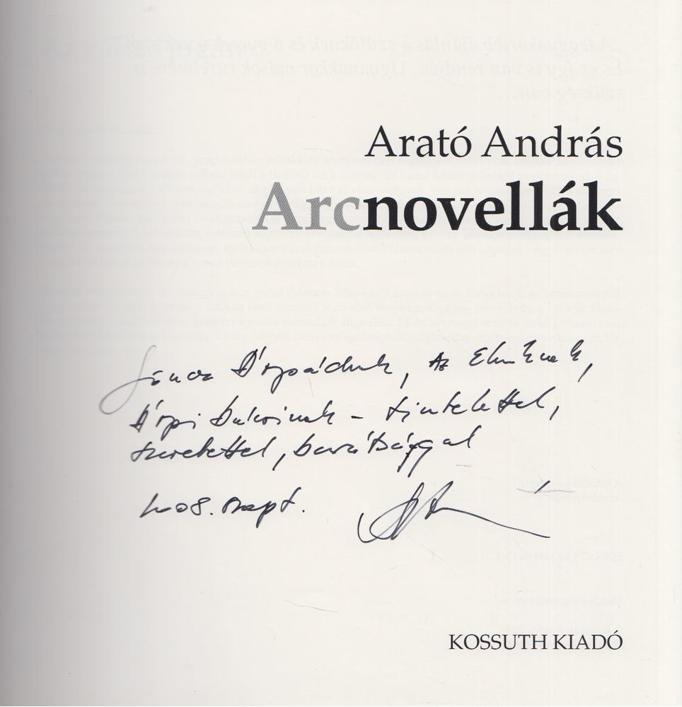 Arató András - Arcnovellák (dedikált) [antikvár]
