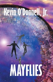 O''Donnell Jr., Kevin - Mayflies [eKönyv: epub, mobi]