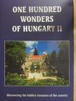 Erdei T. Lilla - One Hundred wonders of Hungary II. [antikvár]