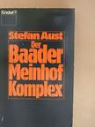 Stefan Aust - Der Baader-Meinhof-Komplex [antikvár]