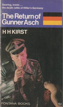 KIRST, HANS HELLMUT - The Return of Gunner Asch [antikvár]