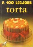 Mózes István Miklós - A 100 legjobb torta [antikvár]