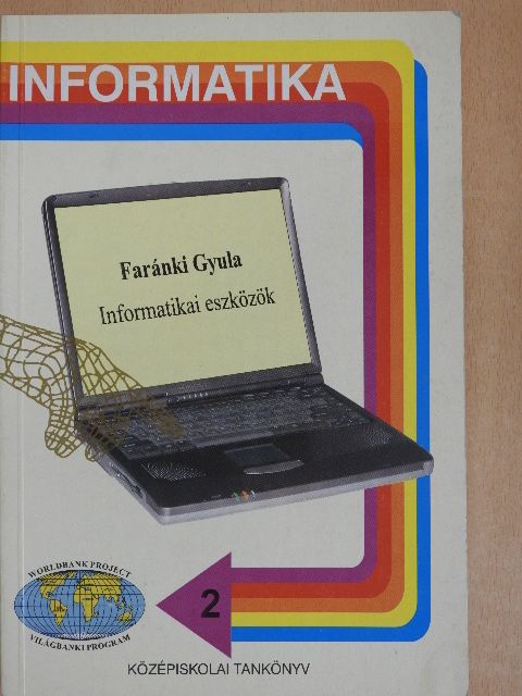Faránki Gyula - Informatikai eszközök [antikvár]