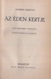 Janson Gusztáv - Az éden kertje [antikvár]