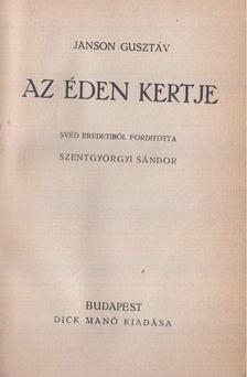 Janson Gusztáv - Az éden kertje [antikvár]