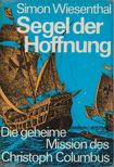 Wiesenthal, Simon - Segel der Hoffnung [antikvár]